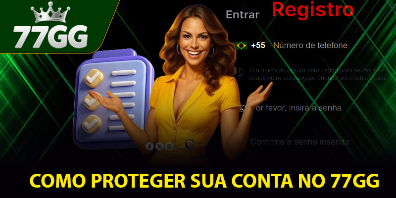 Como Proteger Sua Conta no 77GG
