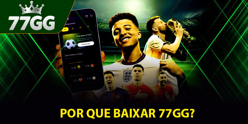 Por Que Baixar 77GG?